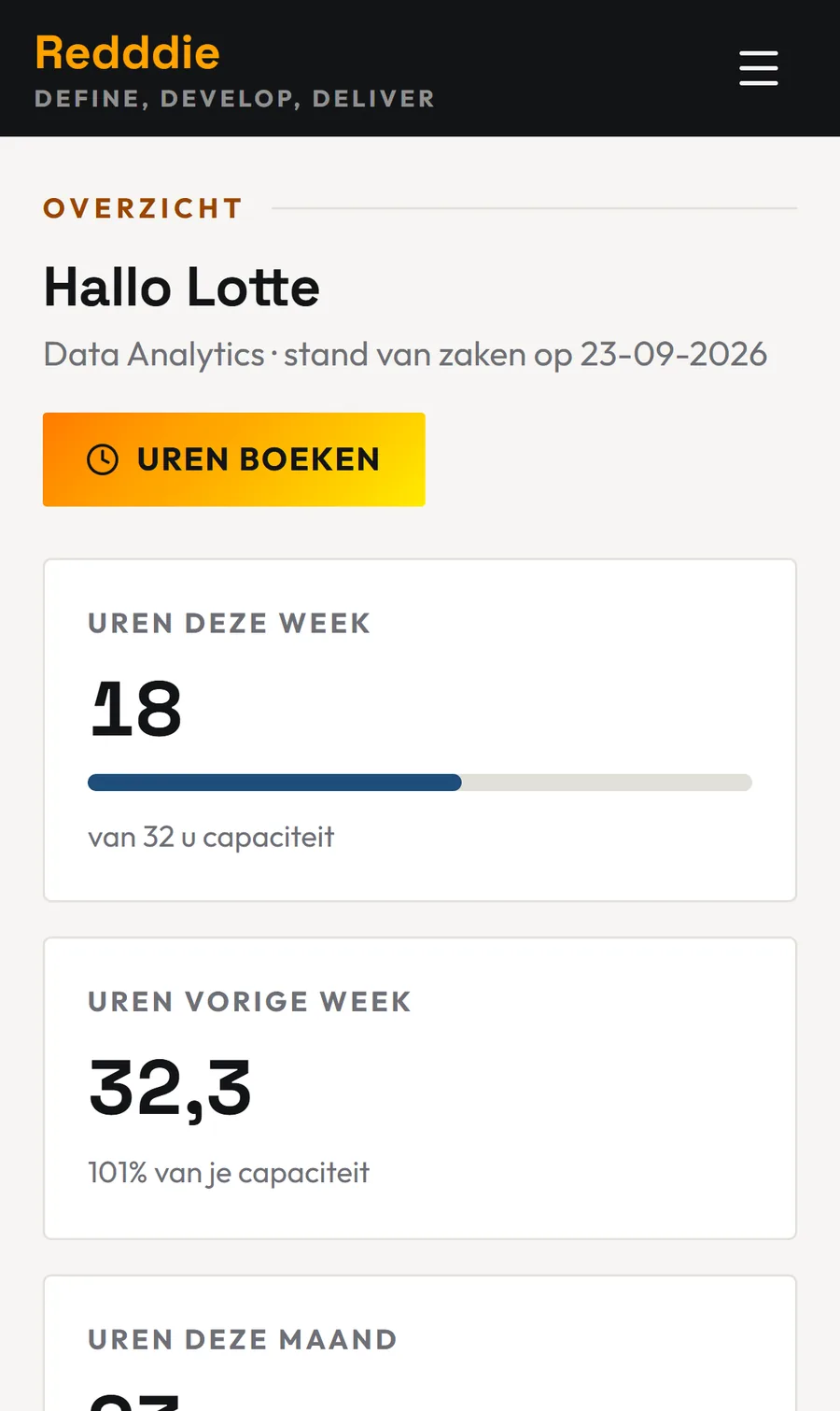 Dashboard voor consultants op een telefoon, met de knop Uren boeken en de uren van deze en vorige week.